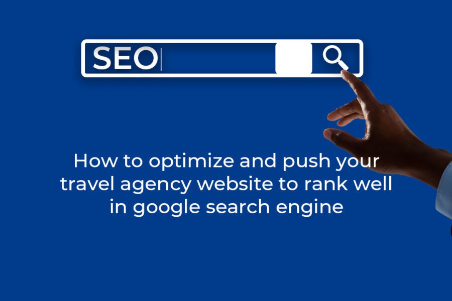 Optimizing Your Travel Agency Website